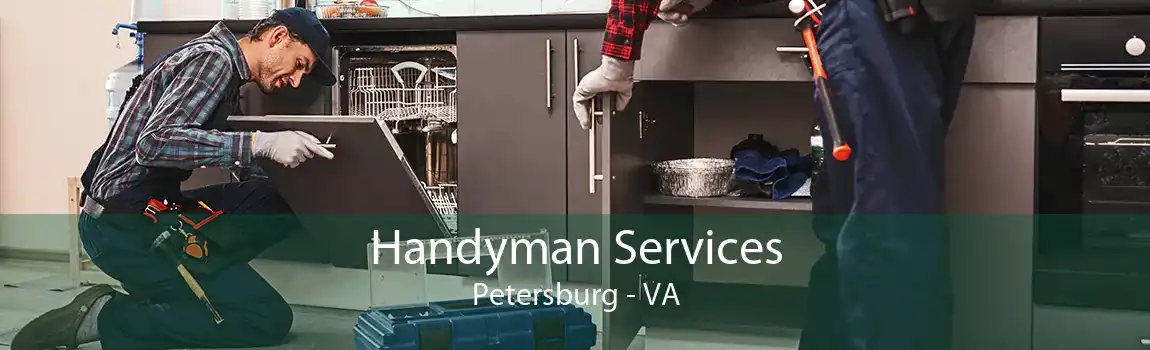 Handyman Services Petersburg - VA