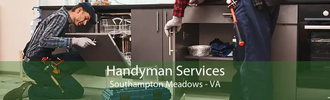  Handyman Services Southampton Meadows - VA