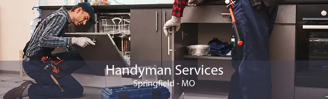 Handyman Services Springfield - MO