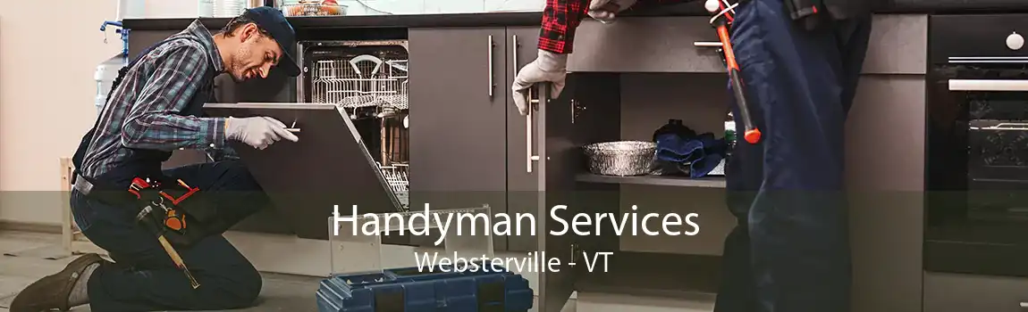Handyman Services Websterville - VT