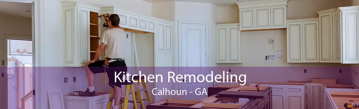  Kitchen Remodeling Calhoun - GA