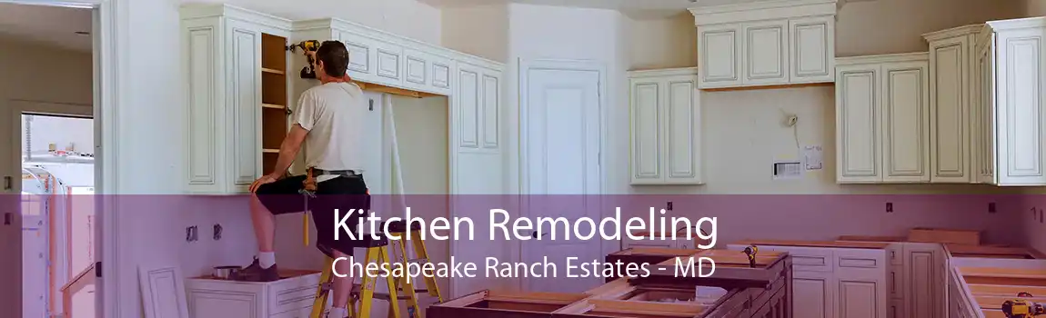 Kitchen Remodeling Chesapeake Ranch Estates - MD