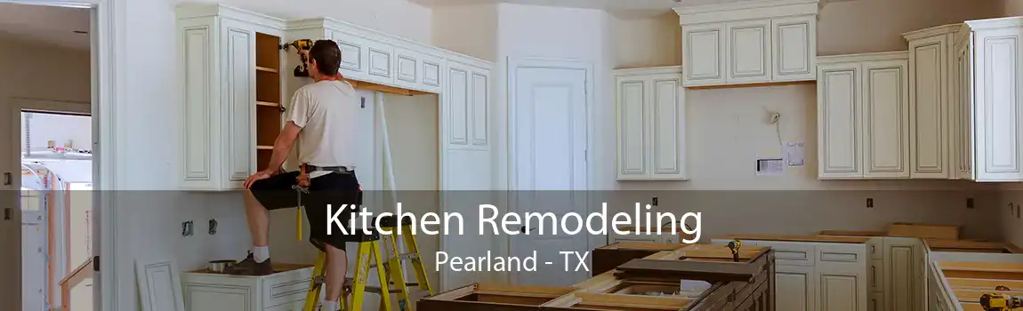 Kitchen Remodeling Pearland - TX