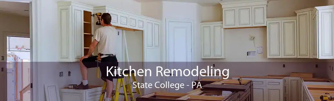 Kitchen Remodeling State College - PA