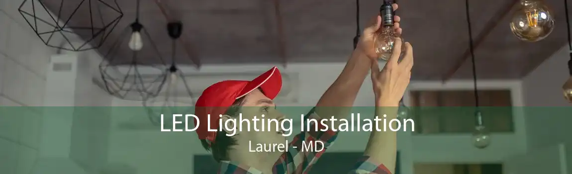  LED Lighting Installation Laurel - MD