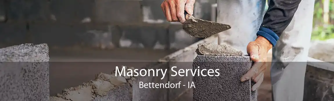 Masonry Services Bettendorf - IA