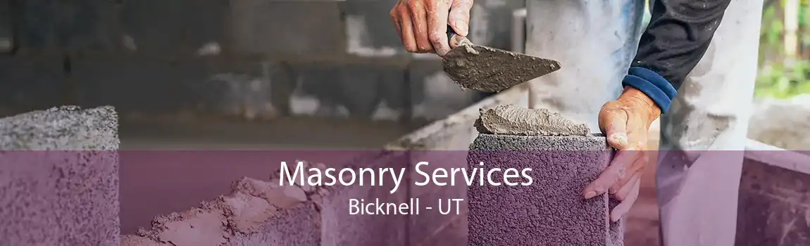 Masonry Services Bicknell - UT
