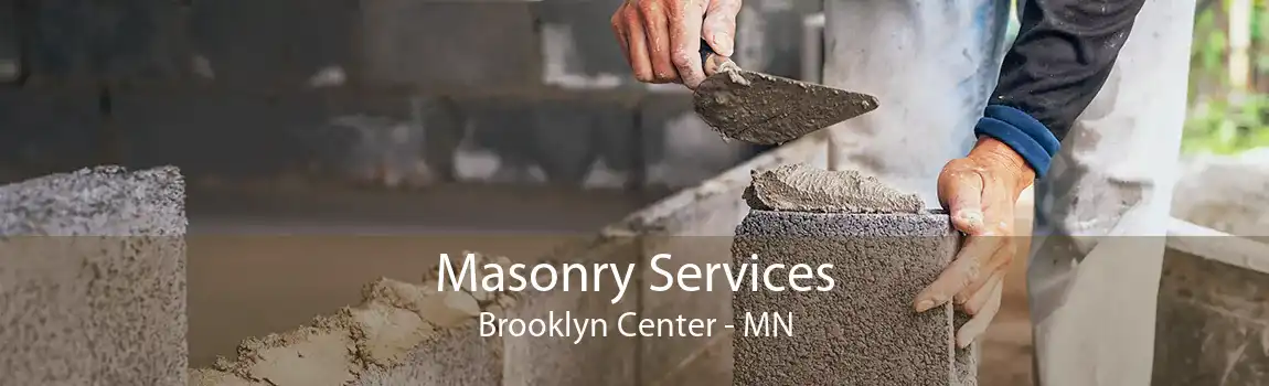 Masonry Services Brooklyn Center - MN