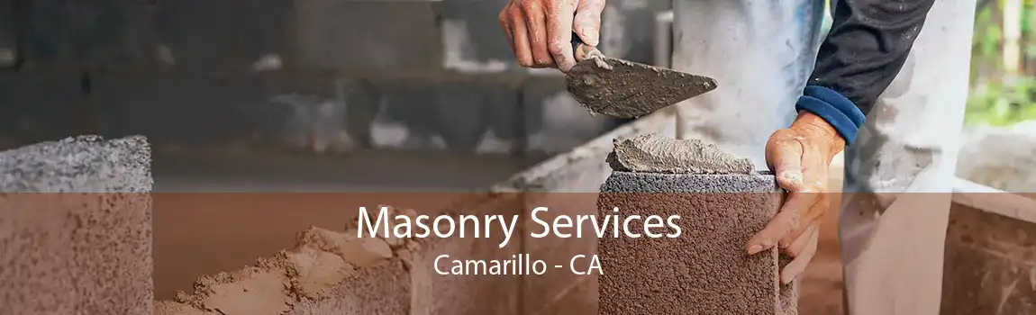 Masonry Services Camarillo - CA