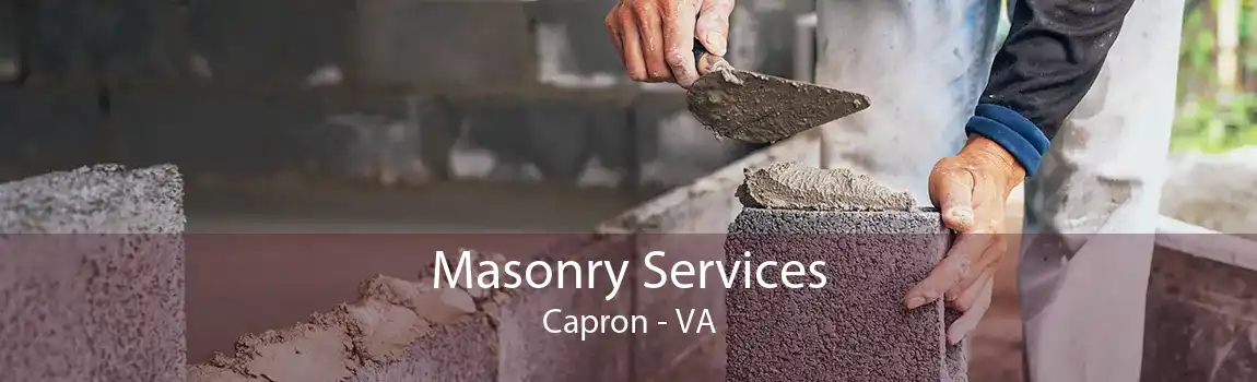 Masonry Services Capron - VA