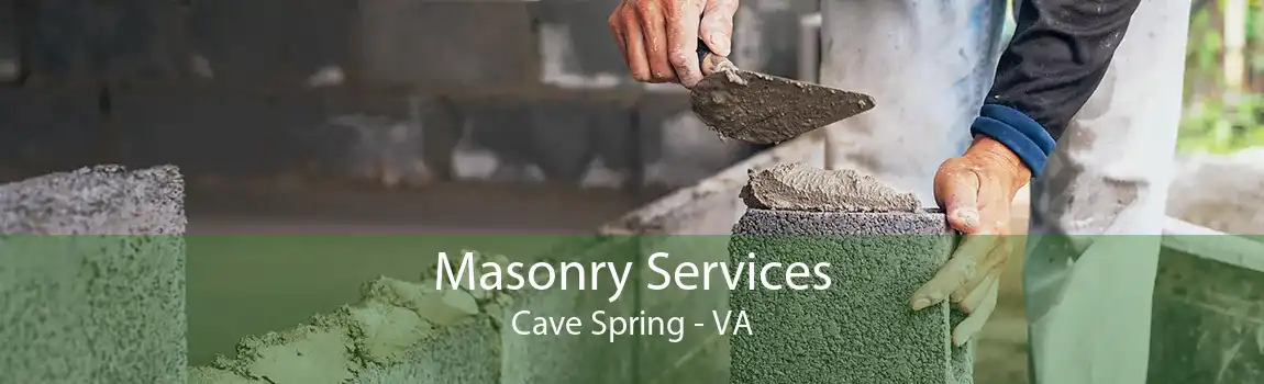 Masonry Services Cave Spring - VA
