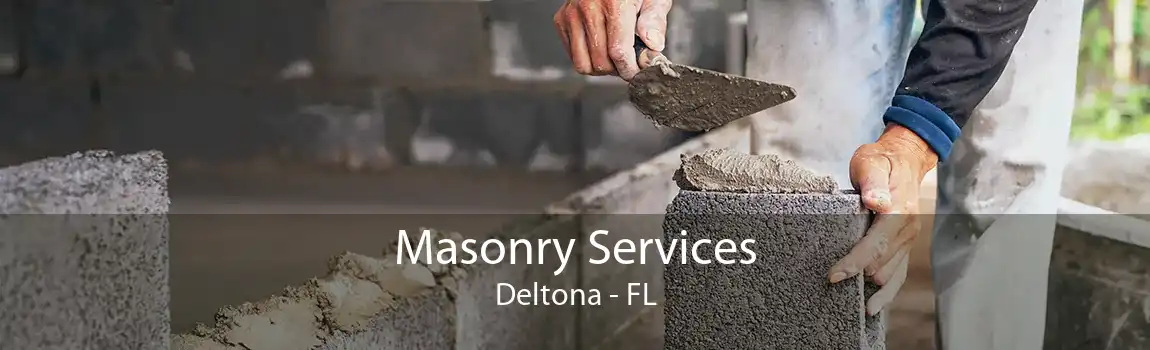 Masonry Services Deltona - FL