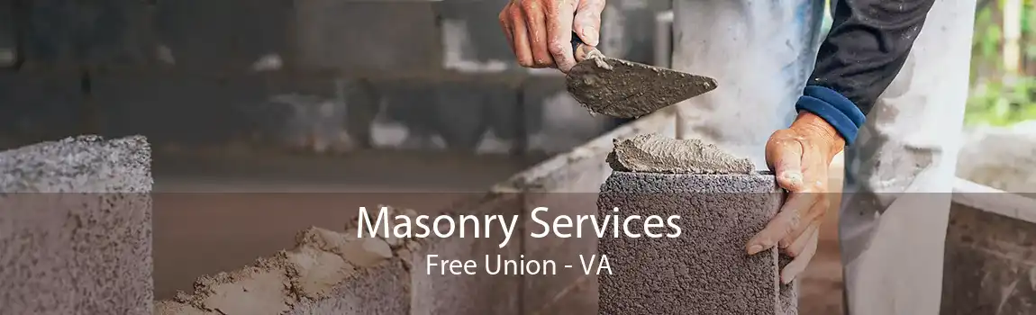 Masonry Services Free Union - VA