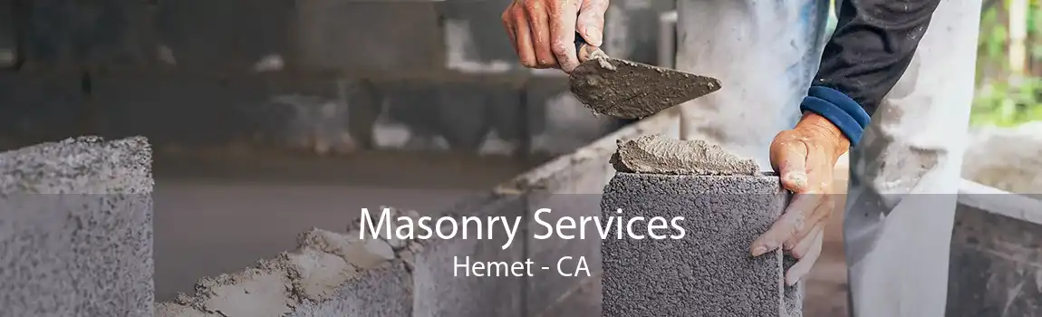 Masonry Services Hemet - CA