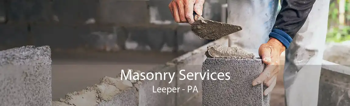 Masonry Services Leeper - PA