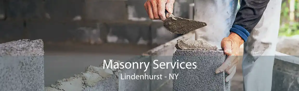 Masonry Services Lindenhurst - NY