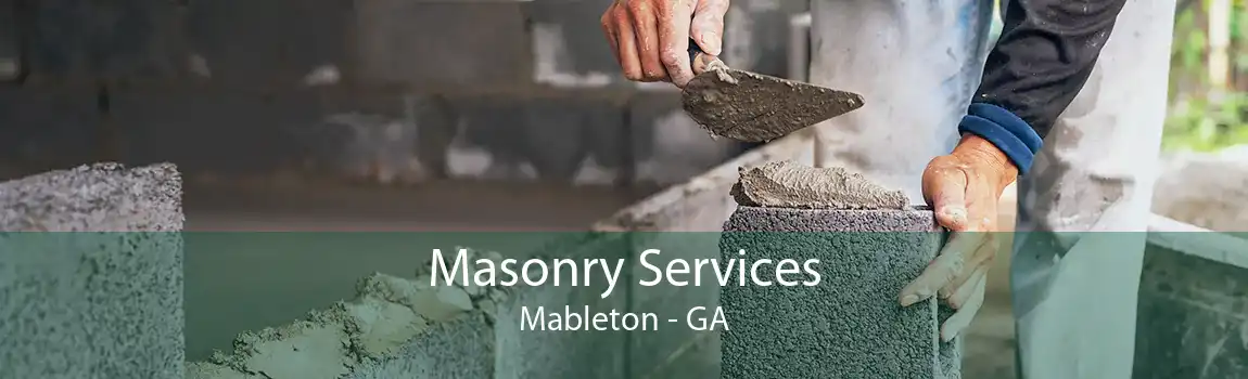 Masonry Services Mableton - GA