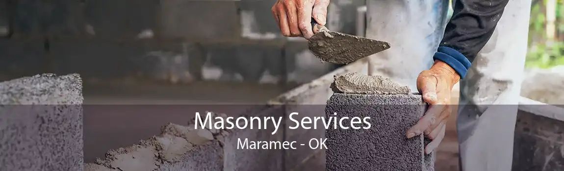 Masonry Services Maramec - OK