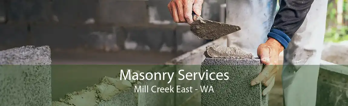  Masonry Services Mill Creek East - WA