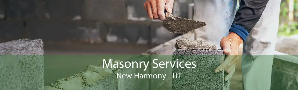Masonry Services New Harmony - UT