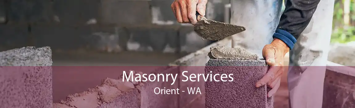 Masonry Services Orient - WA