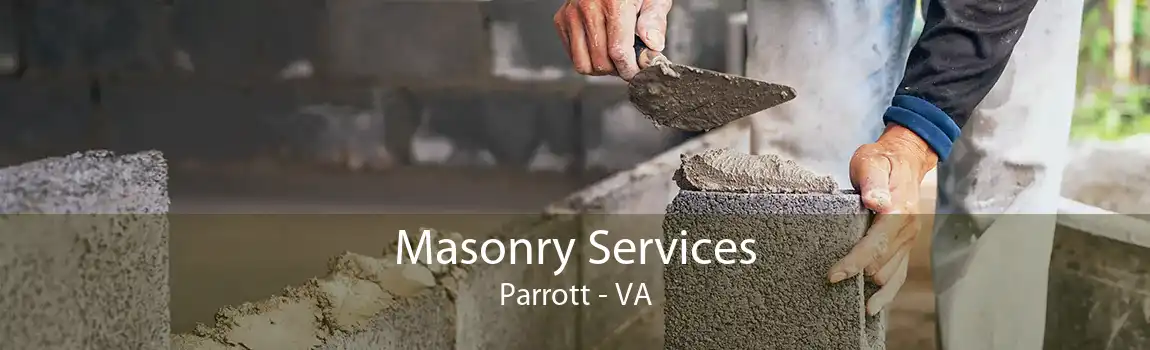 Masonry Services Parrott - VA