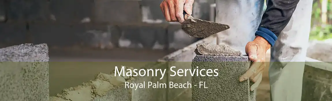 Masonry Services Royal Palm Beach - FL