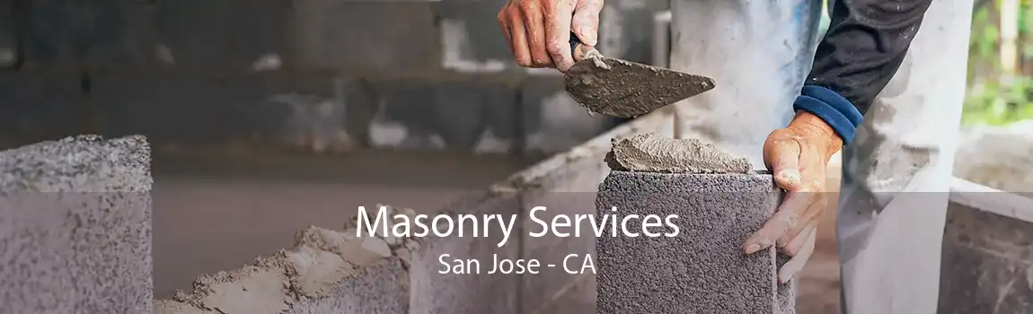 Masonry Services San Jose - CA