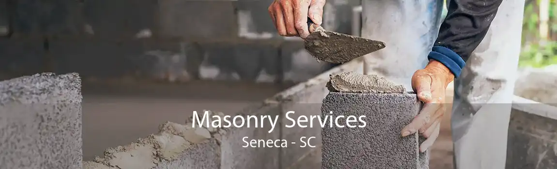  Masonry Services Seneca - SC