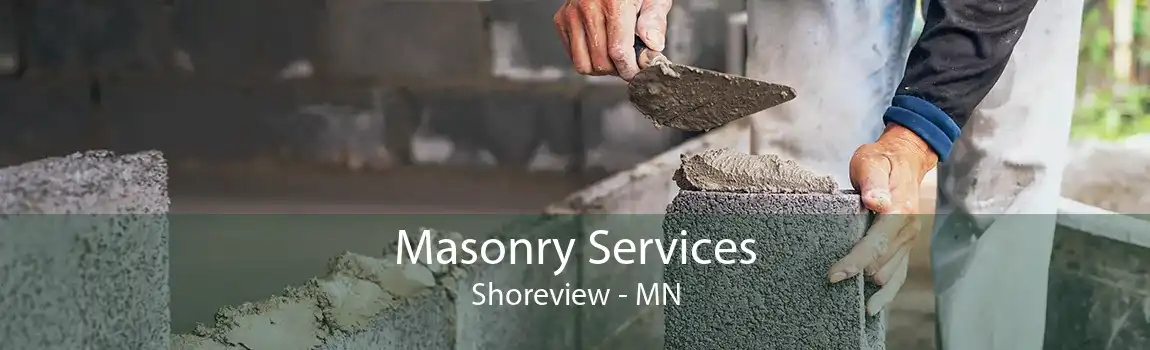 Masonry Services Shoreview - MN