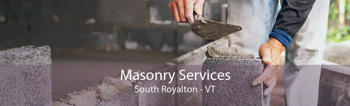 Masonry Services South Royalton - VT