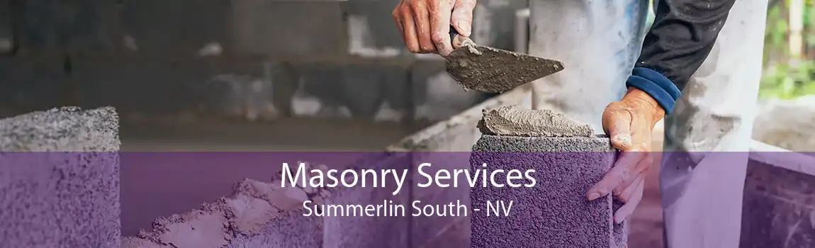 Masonry Services Summerlin South - NV