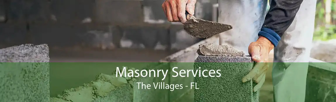 Masonry Services The Villages - FL