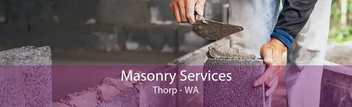 Masonry Services Thorp - WA