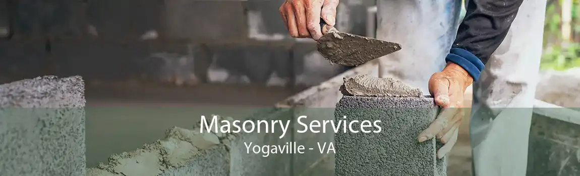 Masonry Services Yogaville - VA