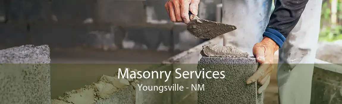 Masonry Services Youngsville - NM