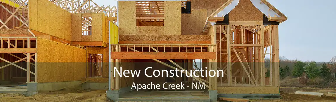  New Construction Apache Creek - NM