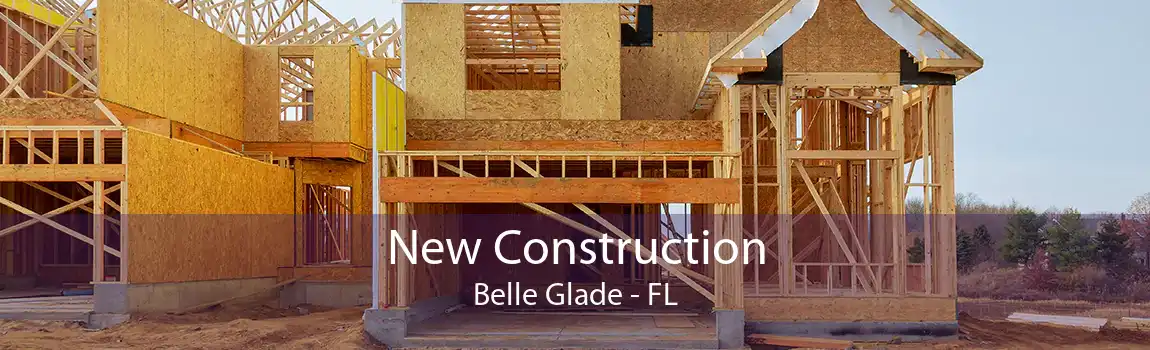 New Construction Belle Glade - FL
