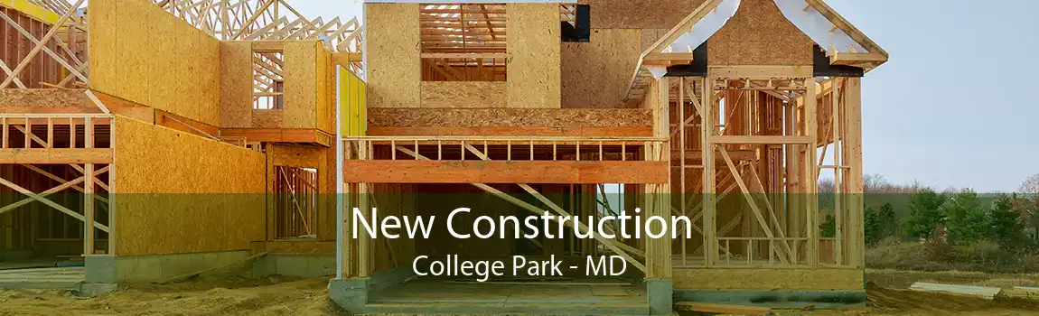  New Construction College Park - MD