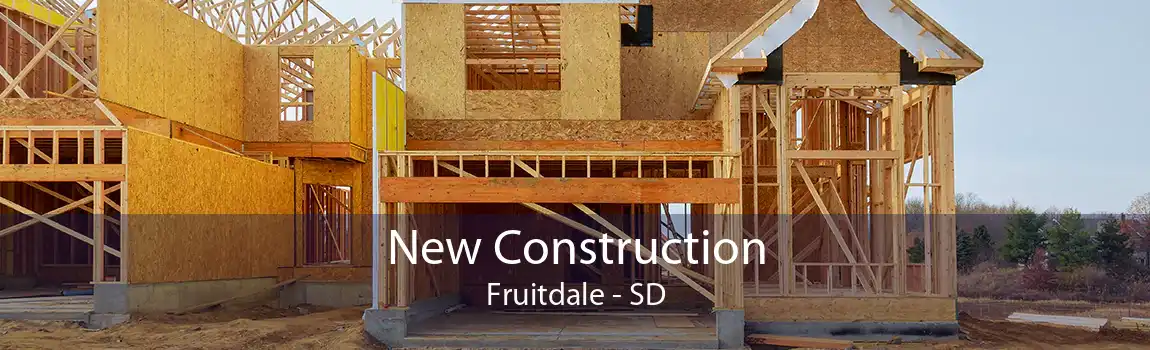 New Construction Fruitdale - SD