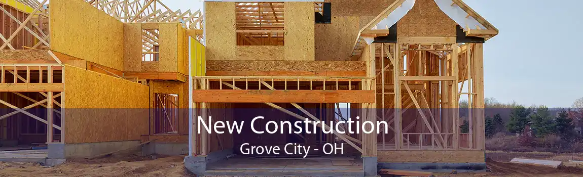 New Construction Grove City - OH