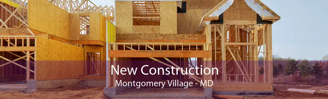 New Construction Montgomery Village - MD