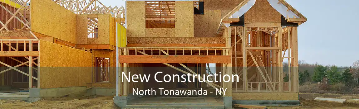 New Construction North Tonawanda - NY