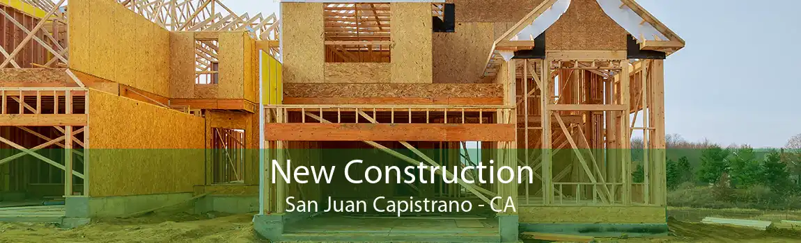 New Construction San Juan Capistrano - CA