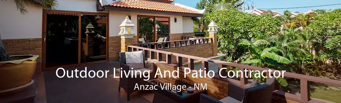 Outdoor Living And Patio Contractor Anzac Village - NM