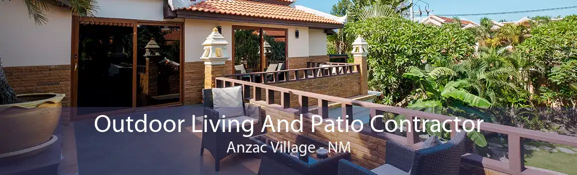 Outdoor Living And Patio Contractor Anzac Village - NM