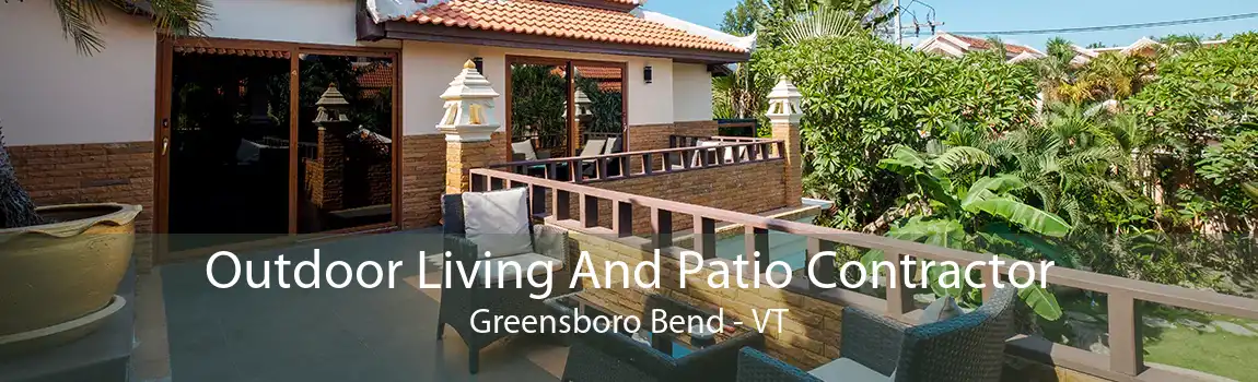 Outdoor Living And Patio Contractor Greensboro Bend - VT