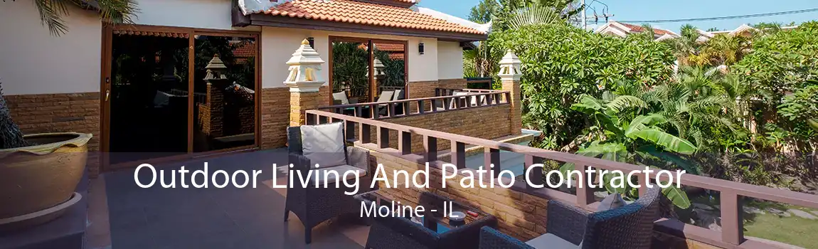 Outdoor Living And Patio Contractor Moline - IL