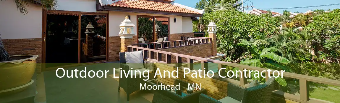 Outdoor Living And Patio Contractor Moorhead - MN