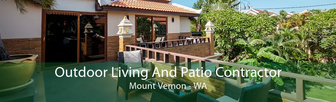  Outdoor Living And Patio Contractor Mount Vernon - WA